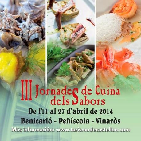 III Jornadas Gastronómicas. Cuina dels Sabors (Benicarló, Vinaròs y Peñíscola)