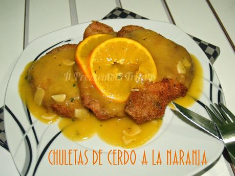 Chuletas de Cerdo a la Naranja y 70.000 mil gracias