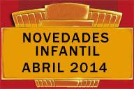 Novedades infantil abril 2014