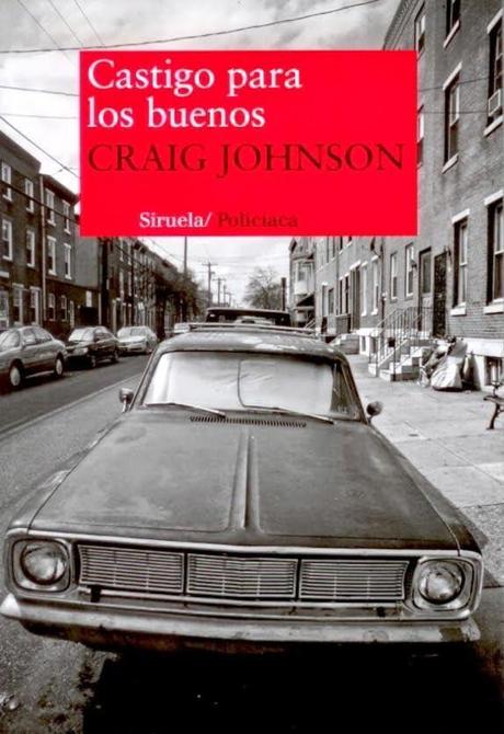 Castigo para los buenos. Craig Johnson