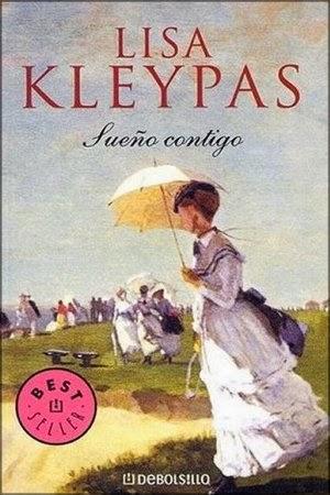 Sueño contigo, de Lisa Kleypas