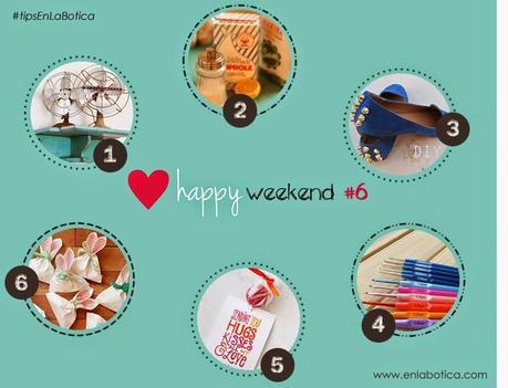 Happy Weekend #6