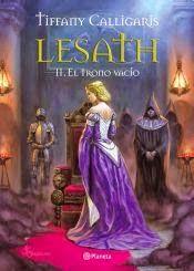 Reseña: Lesath 2 - El Trono Vacío (Tiffany Calligaris)