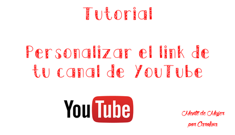 Tutorial: Personaliza la URL de tu canal en YouTube ¡FACIL!