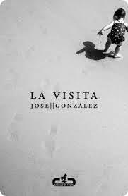 La visita, por Jose González