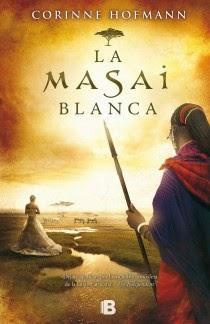 La Masai Blanca - Corinne Hofmann