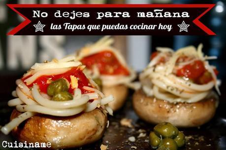 tapas, montaditos, tapas originales, aperitivos, champiñones y setas, recetas de cocina, recetas originales, recetas caseras, recetas fáciles, humor, blog cocina