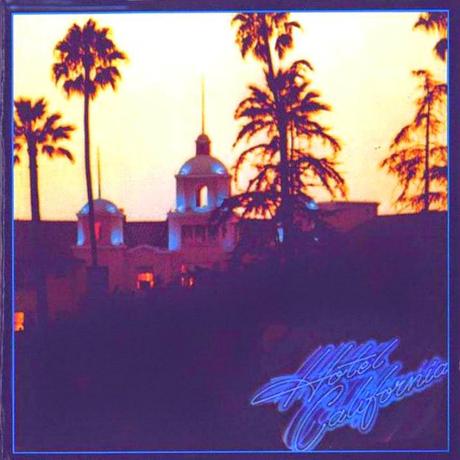 Eagles - Hote California (1976)