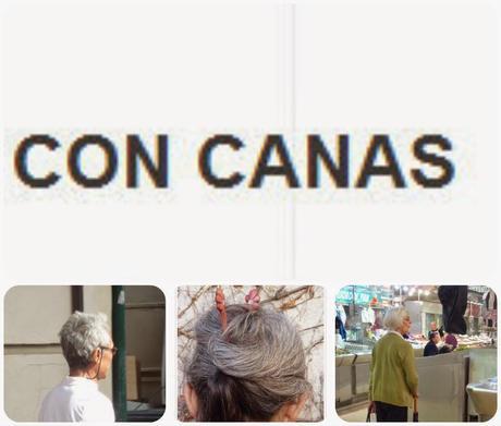 Las canas Las canas