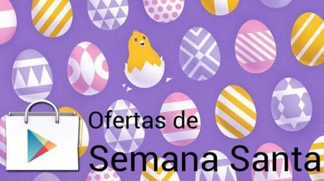 google play semana santa 600x337 Google Play recibe ofertas para la semana santa
