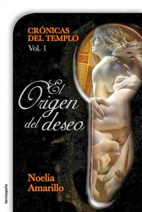 El origen del deseo, Noelia Amarillo