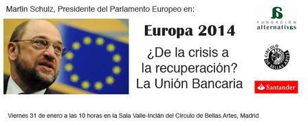 Europa 2014, ¿De la crisis a la recuperación?: La Unión Bancaria