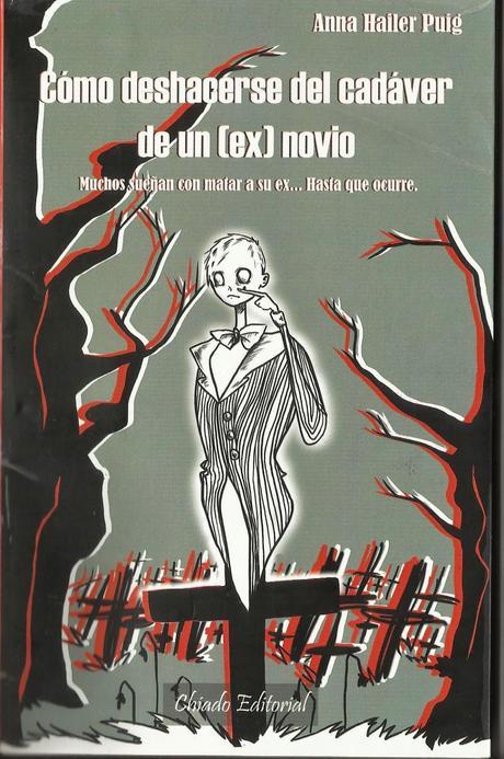 Reseña: Cómo deshacerse del cadáver de un (ex) novio Reseña: Cómo deshacerse del cadáver de un (ex) novio