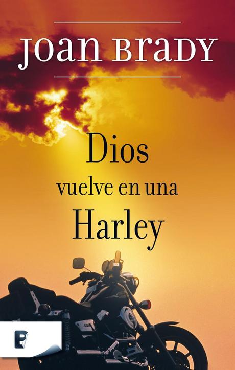 Reseña: Dios vuelve en una Harley