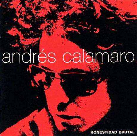 15 años de Honestidad Brutal de Andrés Calamaro.