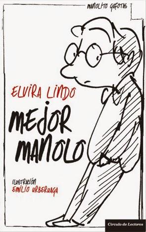 Mejor Manolo, de Elvira Lindo
