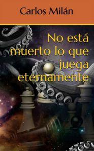 Reseña de No está muerto lo que juega eternamente