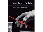 Consummatum (César Pérez Gellida)