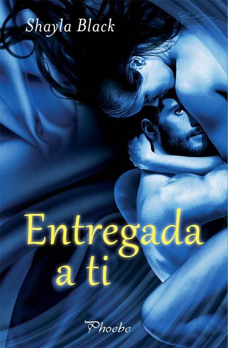 Reseña - Entregada a ti, Shayla Black