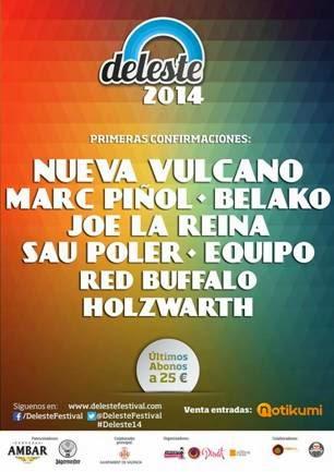 Deleste Festival 2014: Nueva Vulcano, Joe La Reina, Belako, Red Buffalo...