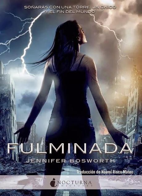 Reseña Fulminada, Jennifer Bosworth