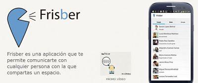 Actualidad Informática. Frisber, interacción entre personas en una misma localización. Rafael Barzanallana