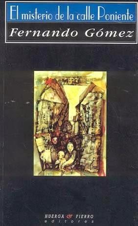BIBLIOTECA 'CRIMENYCRIMINÓLOGO': EL MISTERIO DE LA CALLE PONIENTE.