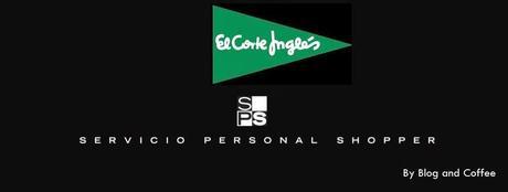 Presentación Blogger del Nuevo Servicio de El Corte Inglés en A Coruña: Personal Shopper