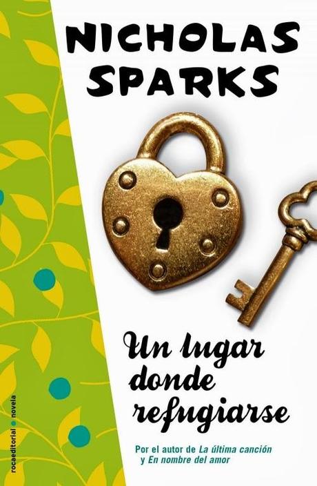 Un lugar donde refugiarse ~ Nicholas Sparks