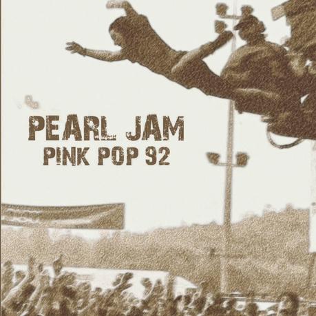 FRIDAY NIGHT LIVE (27): Pearl Jam -  Pinkpop Festival, Megaland, Landgraaf, Holanda, 08/06/1992
