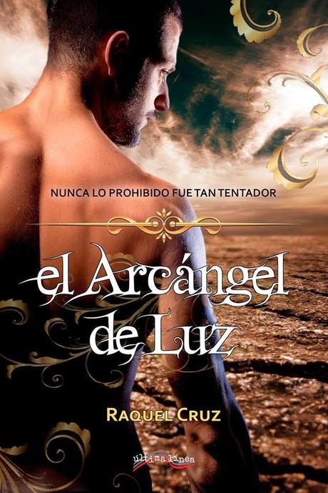 El Arcángel de la Luz de Raquel Cruz