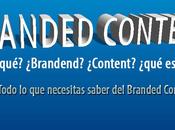 Todo tenéis saber Branded Content