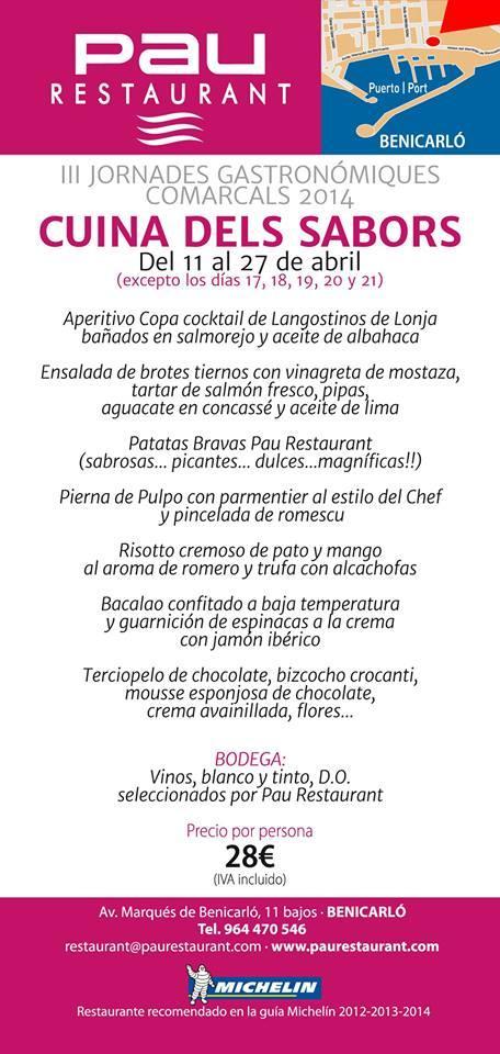 III Jornadas Gastronómicas. Cuina dels Sabors. Restaurante PAU. Benicarló