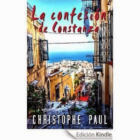 La confesión de Constanza- Christophe Paul