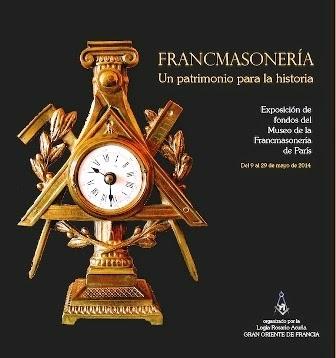 Exposición:“FRANCMASONERÍA. Un patrimonio para la historia”