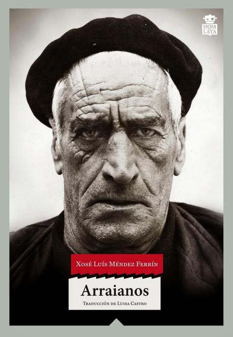 Méndez Ferrín. Arraianos