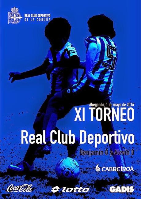 Torneo R.C. Deportivo de A Coruña 2014 el día 1 de Mayo: Calendarios y normas