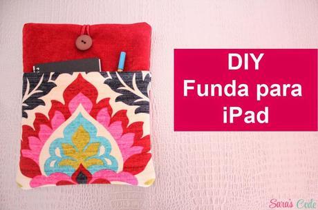 DIY Funda para el iPad