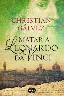 Booktrailer: Matar a Leonardo da Vinci (Christian Gálvez)