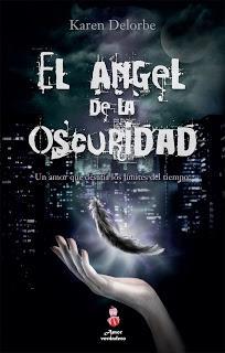 Reseña: El ángel de la oscuridad, de Karen Delorbe