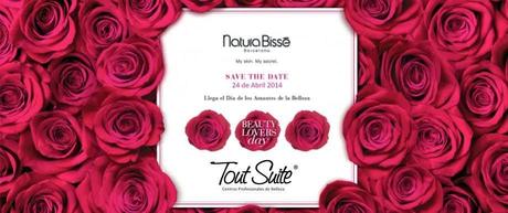 S. HA ESTADO ALLI: BEAUTYLOVERSDAY BY NATURA BISSÉ & 7ºANIVERSARIO TOUT SUITE