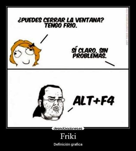 ¿Qué es un friki?