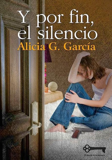 Y por fin, el silencio (Alicia G. García)