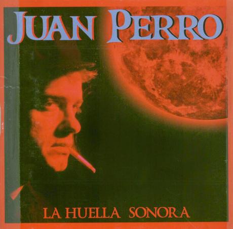 Juan Perro - A la media luna (1997)