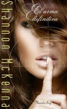 El arma definitiva - Shannon McKenna