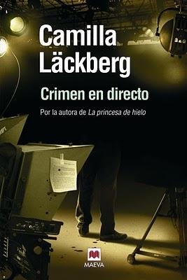 Crimen en Directo, de Camilla Läckberg