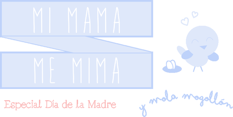 Especial Día de la Madre 2014