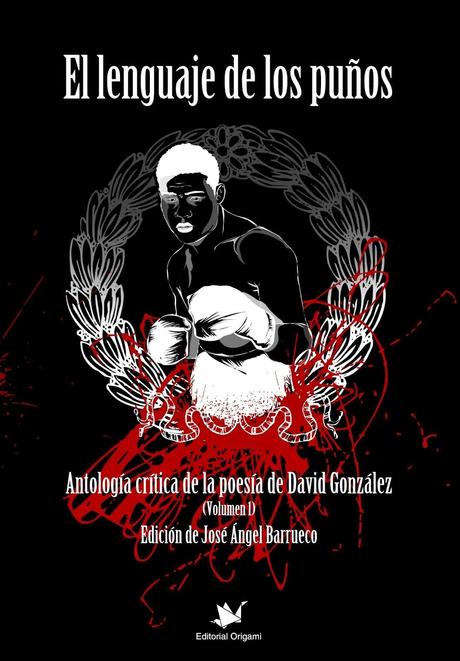 Nadie con ese nombre -'El lenguaje de los puños', de David González-
