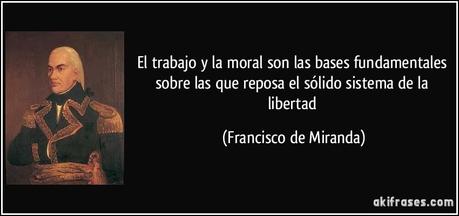 El Trabajo acompañado de Moral da Libertad