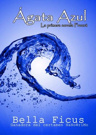 Conociendo a nuevos autores #3: Ágata Azul